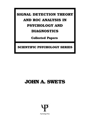cover image of Signal Detection Theory and ROC Analysis in Psychology and Diagnostics